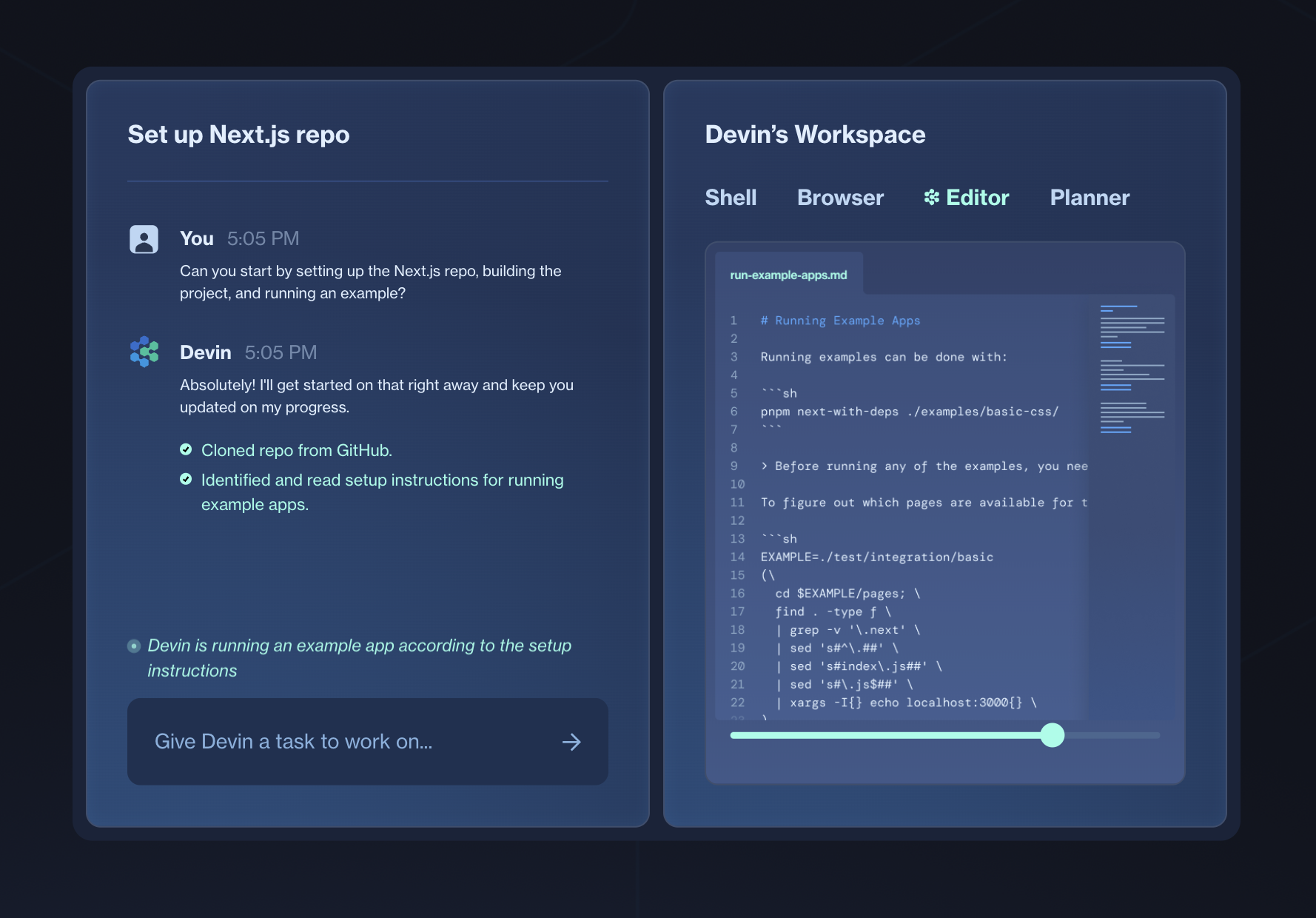 Devin is an agentic AI teammate to software developers