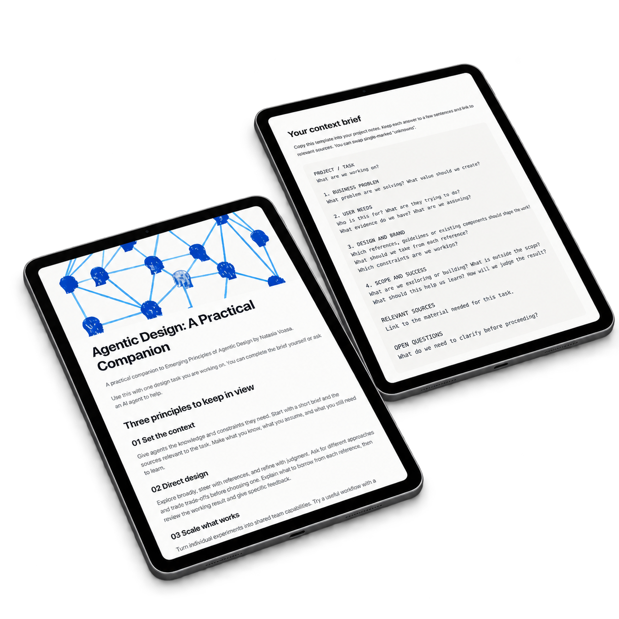 Two iPads resting on a surface, showing the Agentic Design companion and its reusable context brief.